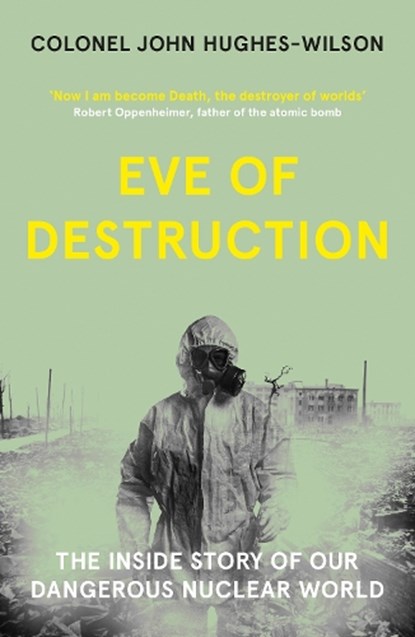 Eve of Destruction, John Hughes-Wilson - Paperback - 9781789464177