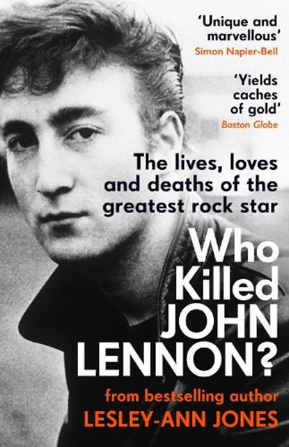 Who Killed John Lennon?, Lesley-Ann Jones - Paperback - 9781789464191
