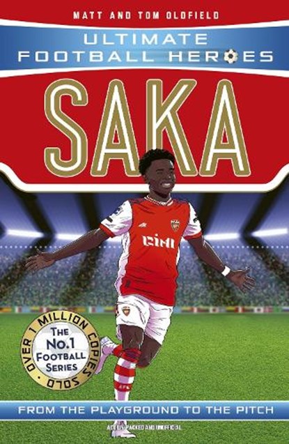 Ultimate Football Heroes: Saka (Wing Wizards 2), Matt & Tom Oldfield ; Ultimate Football Heroes - Paperback - 9781789464801