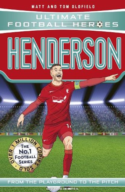 Henderson (Ultimate Football Heroes - The No.1 football series), Matt & Tom Oldfield ; Ultimate Football Heroes - Paperback - 9781789465242