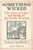 Something Wicked, Carol Ann Lee - Paperback - 9781789465860