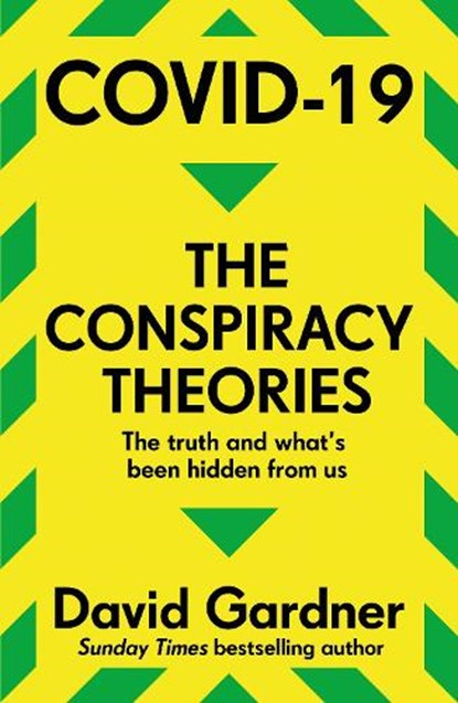COVID-19 The Conspiracy Theories, David Gardner - Paperback - 9781789466225