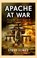 Apache at War, Steve Jones - Paperback - 9781789467734