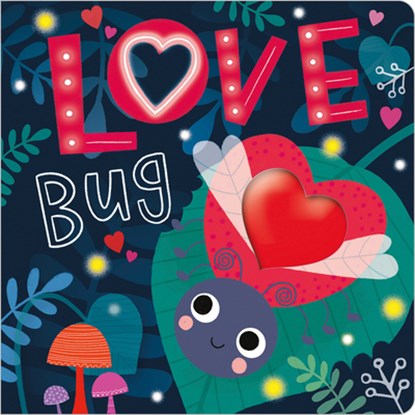Love Bug, Rosie Greening - Gebonden - 9781789473728