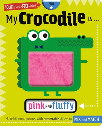 My Crocodile Is. . .Pink and Fluffy, Annie Simpson - Gebonden - 9781789477276
