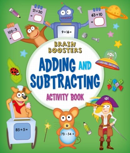 Brain Boosters: Adding and Subtracting Activity Book, Penny Worms - Paperback - 9781789502428