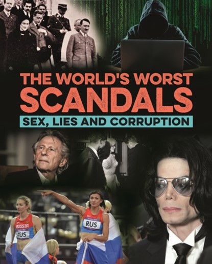 The World's Worst Scandals, Terry Burrows - Gebonden - 9781789503661
