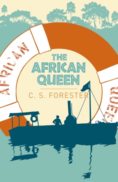 The African Queen, C. S. Forester - Paperback - 9781789505054