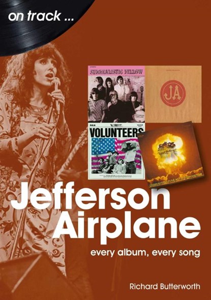 Jefferson Airplane On Track, Richard Butterworth - Paperback - 9781789521436