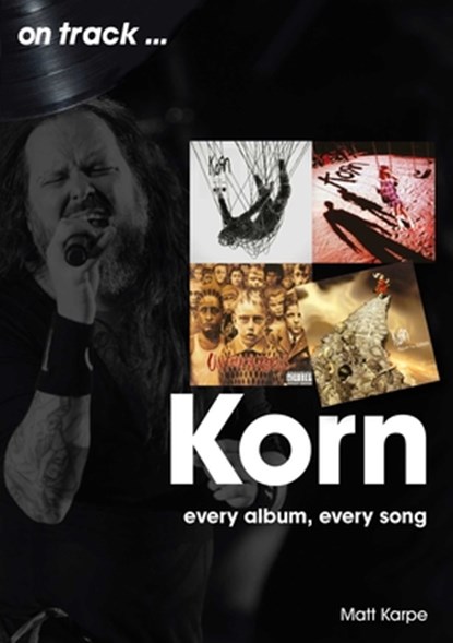 Korn On Track, Matt Karpe - Paperback - 9781789521535