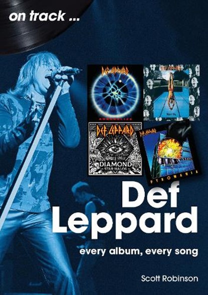 Def Leppard On Track, Scott Robinson - Paperback - 9781789524475