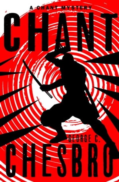 Chant, George C. Chesbro - Ebook - 9781789540147