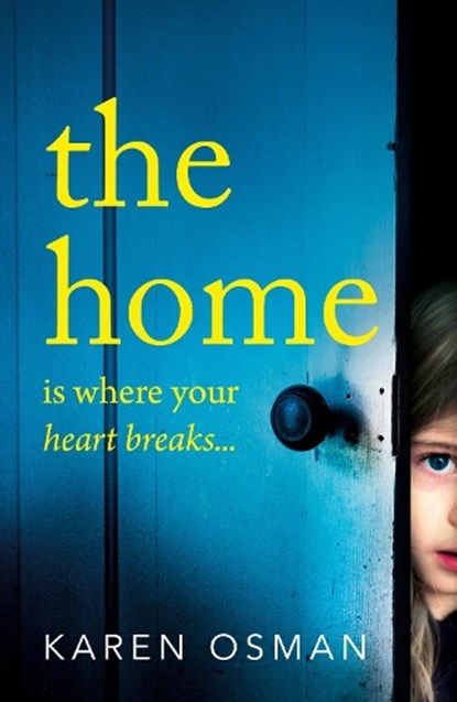 The Home, OSMAN,  Karen - Paperback - 9781789540567