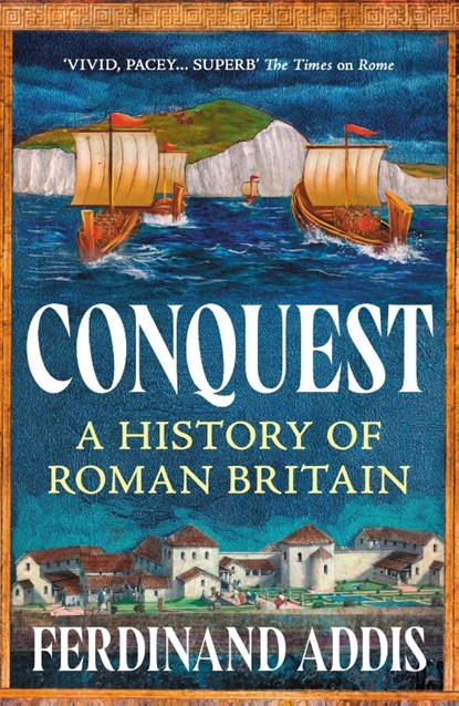Conquest, Ferdinand Addis - Gebonden - 9781789541014