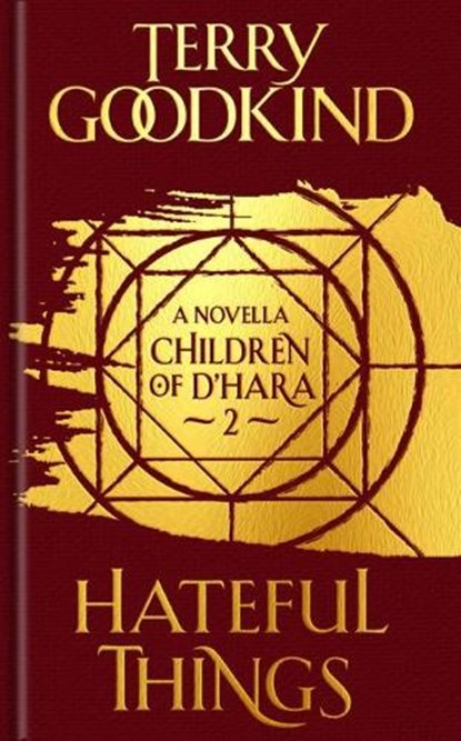 Hateful Things, Terry Goodkind - Gebonden Paperback - 9781789541205