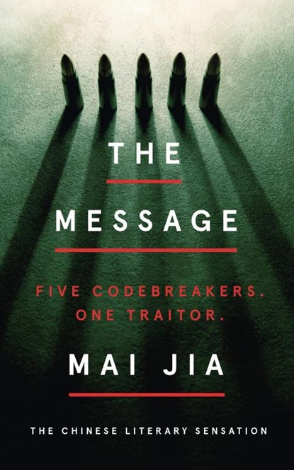 The Message, Mai Jia - Paperback - 9781789543032