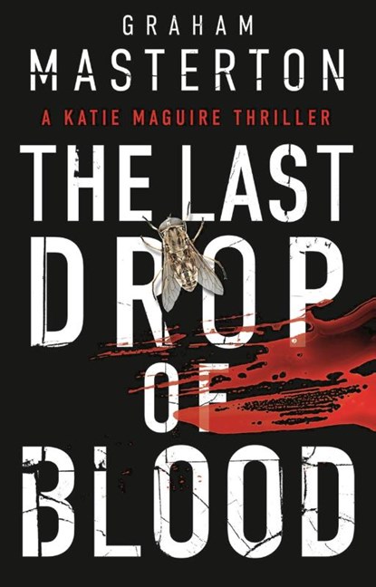 The Last Drop of Blood, Graham Masterton - Paperback - 9781789544138
