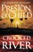 Crooked River, Douglas Preston ; Lincoln Child - Paperback - 9781789544572