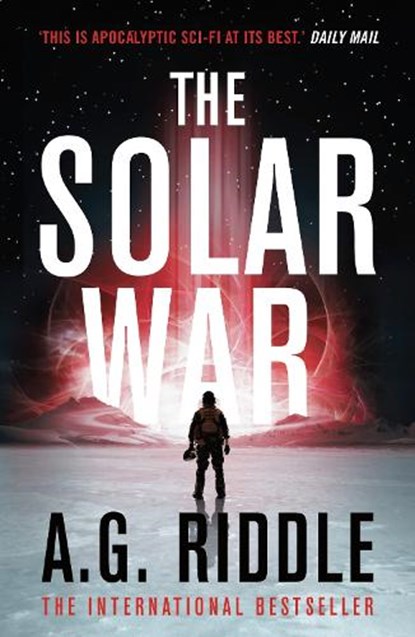 The Solar War, A.G. Riddle - Paperback - 9781789544930