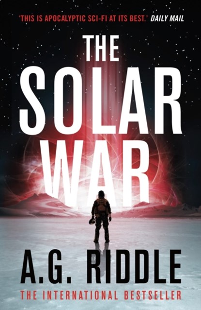 The Solar War, A.G. Riddle - Paperback - 9781789544930