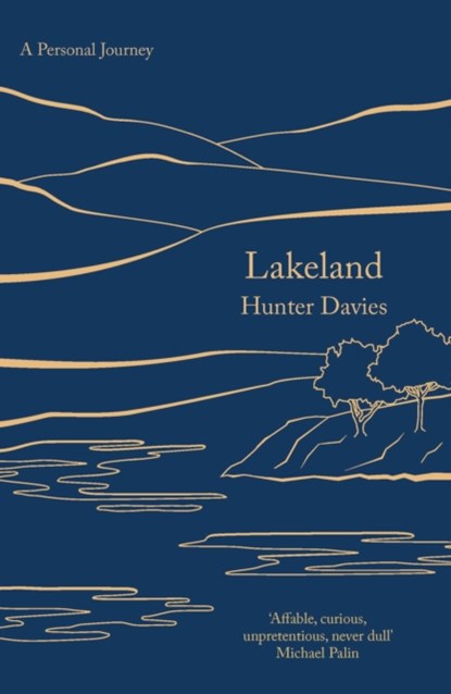 Lakeland, Hunter Davies - Paperback - 9781789545586