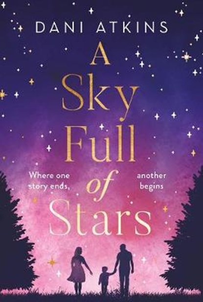 A Sky Full of Stars, ATKINS,  Dani - Paperback - 9781789546217