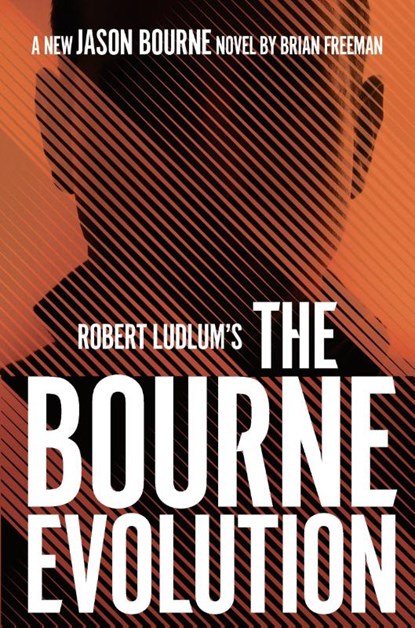Robert Ludlum's™ the Bourne Evolution, Brian Freeman - Paperback - 9781789546507