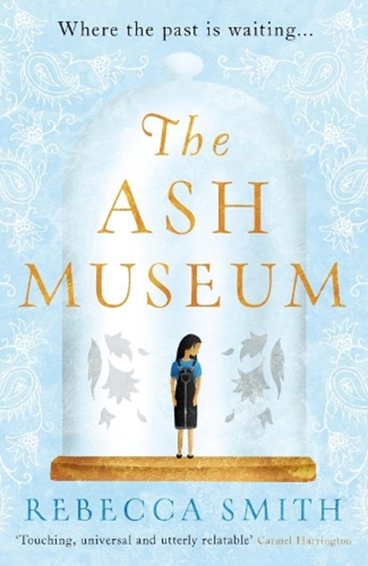 The Ash Museum, Rebecca Smith - Paperback - 9781789559019