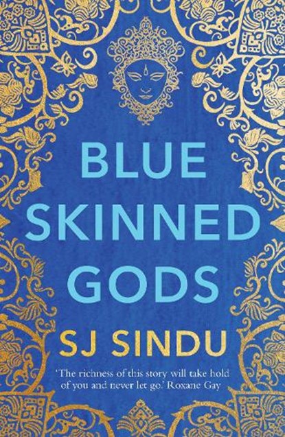Blue-Skinned Gods, SJ Sindu - Gebonden - 9781789559057