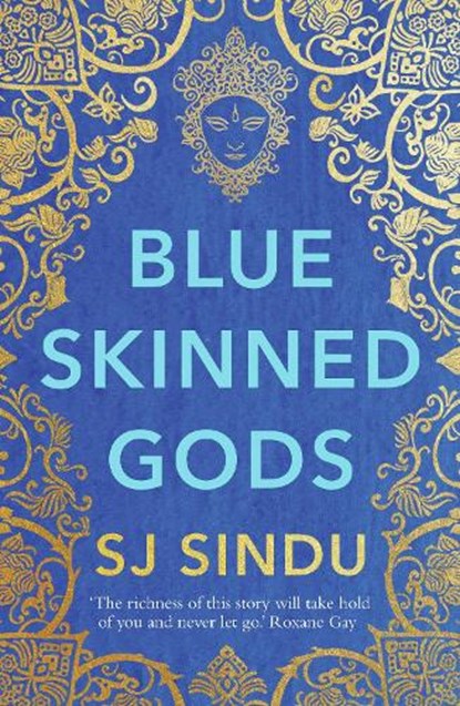 Blue-Skinned Gods, SJ Sindu - Gebonden - 9781789559057