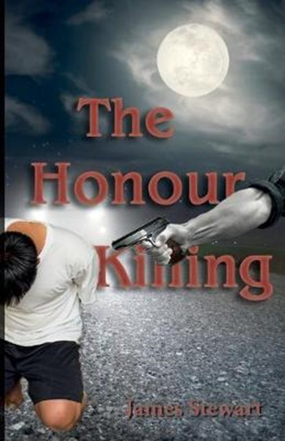 The Honour Killing, STEWART,  James - Paperback - 9781789559156
