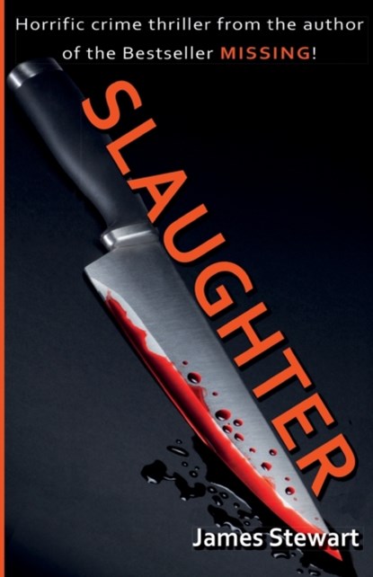 Slaughter, James Stewart - Paperback - 9781789559163