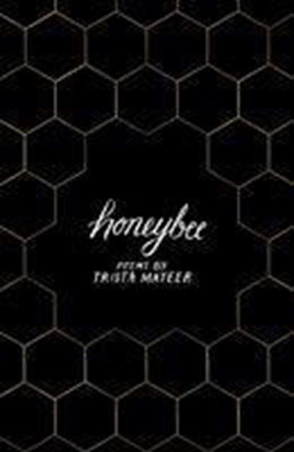 Honeybee, Trista Mateer - Paperback - 9781789559439