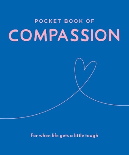 Pocket Book of Compassion, Trigger Publishing - Gebonden - 9781789561401