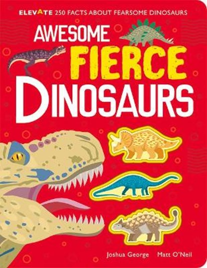 Awesome Fierce Dinosaurs, Joshua George - Gebonden - 9781789588835