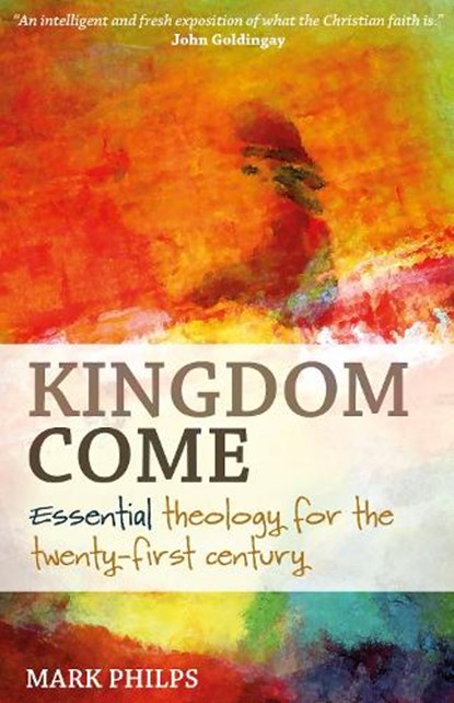 Kingdom Come, PHILPS,  Mark - Paperback - 9781789590036