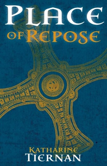 Place of Repose, Katharine Tiernan - Paperback - 9781789590784