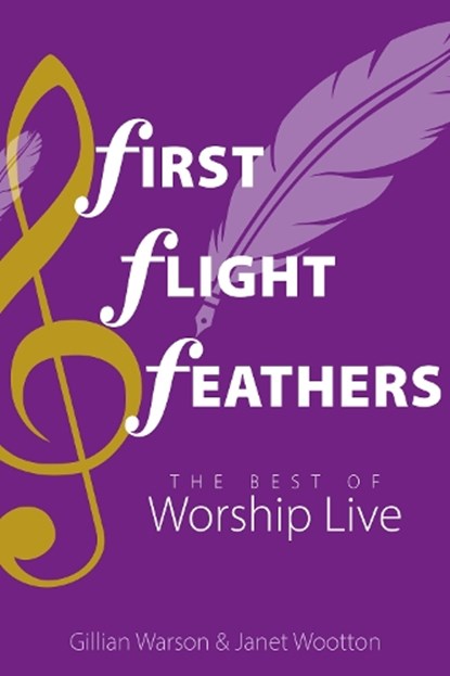 First Flight Feathers, Gillian Warson ; Janet Wootton - Paperback - 9781789592856