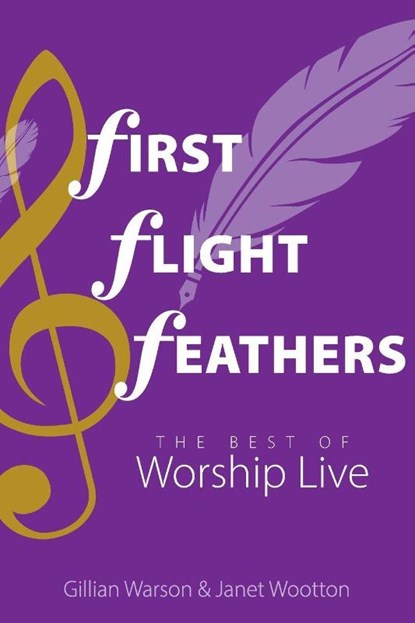 First Flight Feathers, Gillian Warson ; Janet Wootton - Paperback - 9781789592856