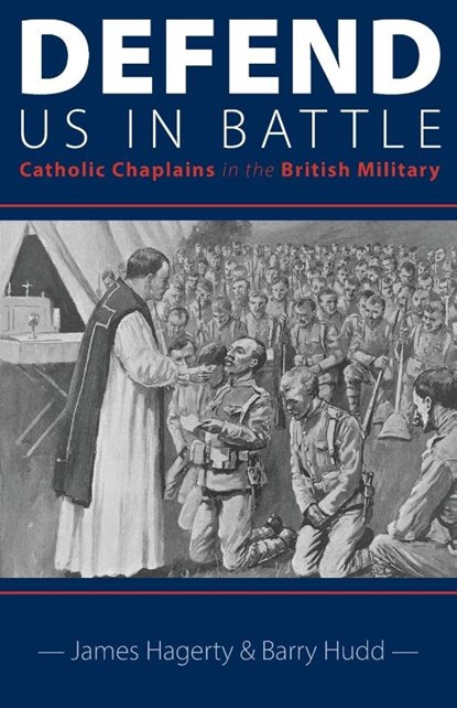 Defend Us in Battle, James Hagerty ; Barry Hudd - Paperback - 9781789593587
