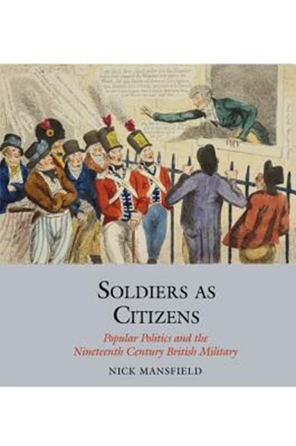 Soldiers as Citizens, Nick Mansfield - Gebonden - 9781789620863