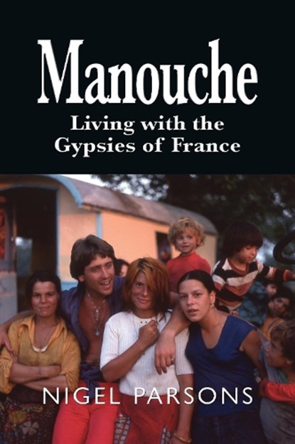 Manouche, PARSONS,  Nigel - Paperback - 9781789630657