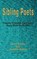 Sibling poets, BRADLEY,  Jenny ; Bradley, Jonathan - Paperback - 9781789631845