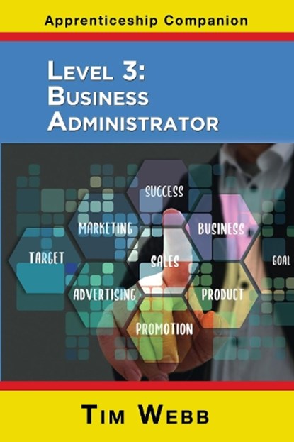 Level 3 Business Administrator, WEBB,  Tim - Paperback - 9781789632873