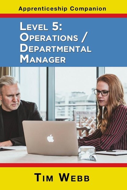 Level 5 Operations / Departmental Manager, Tim Webb - Paperback - 9781789632897
