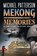 Mekong Memories, Michael Patterson - Paperback - 9781789634778