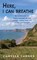 Here, I Can Breathe, Chryssa Turner - Paperback - 9781789635133