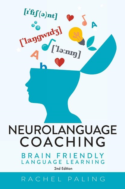 Neurolanguage Coaching 2nd Edition, Rachel Paling - Paperback - 9781789635362