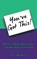 You've Got This!, Lisa McNulty - Paperback - 9781789635720