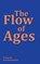 The Flow of Ages, Paul Simmons - Paperback - 9781789636048